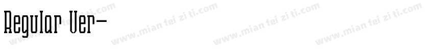 Regular Ver字体转换